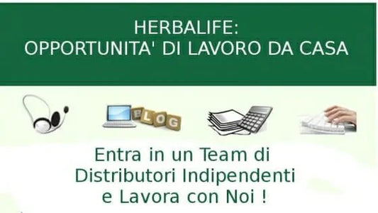 Herbalife: lavora con noi! Tutte le risposte ai tuoi dubbi sul lavorare per Herbalife come distributore indipendente - Prodotti Herbalife Online